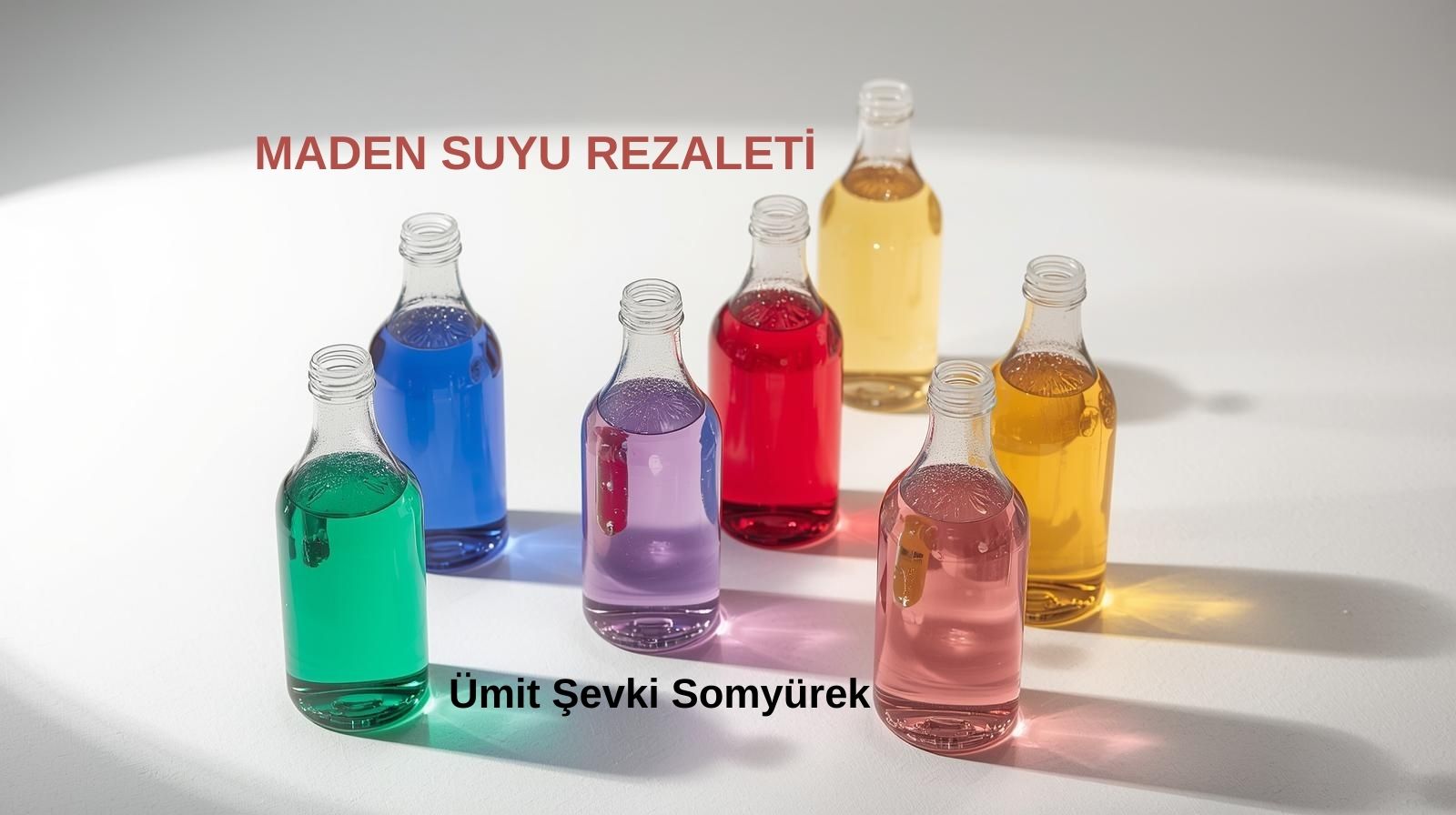MADEN SUYU REZALETİ