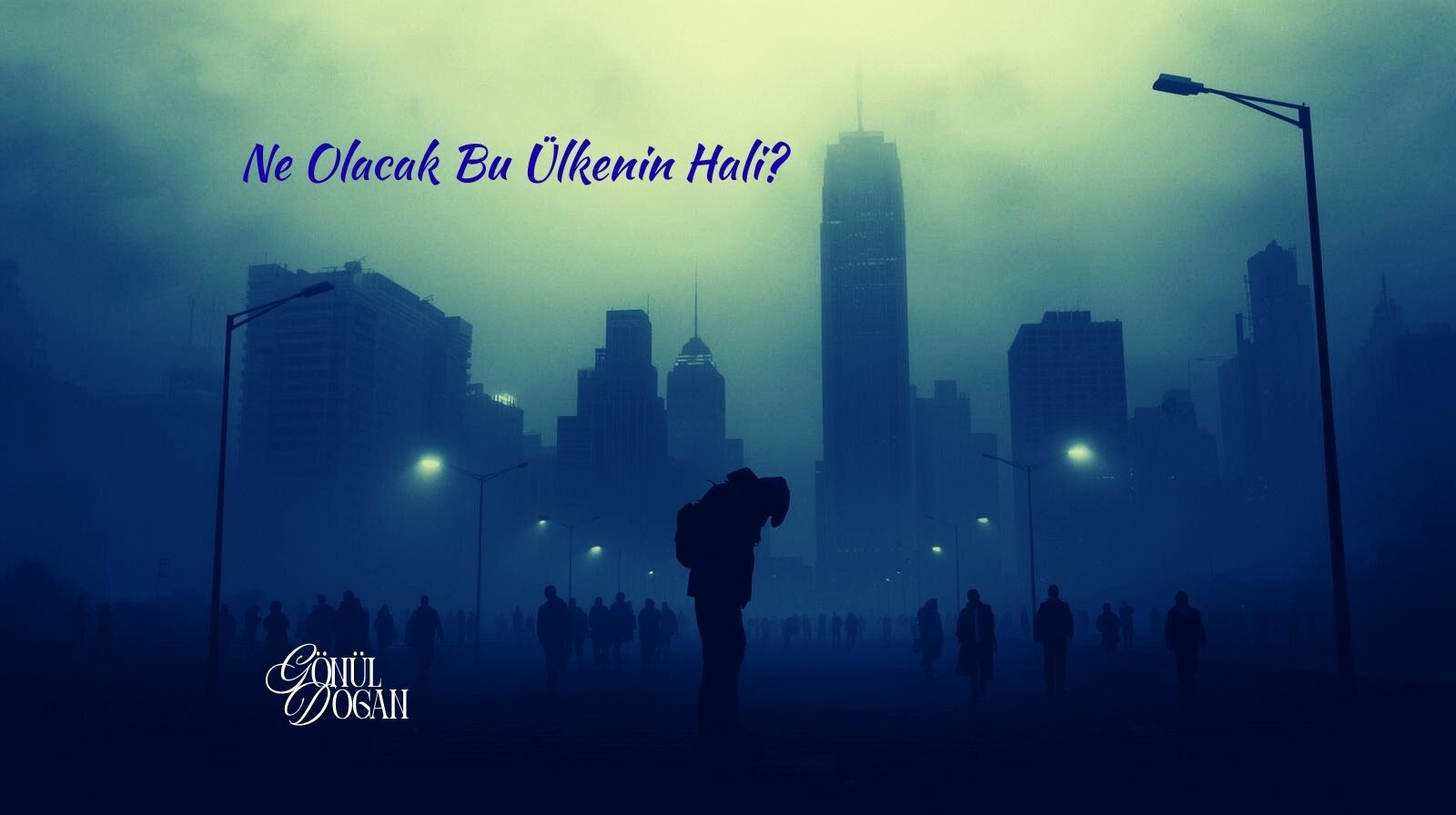 Ne Olacak Bu Ülkenin Hali?