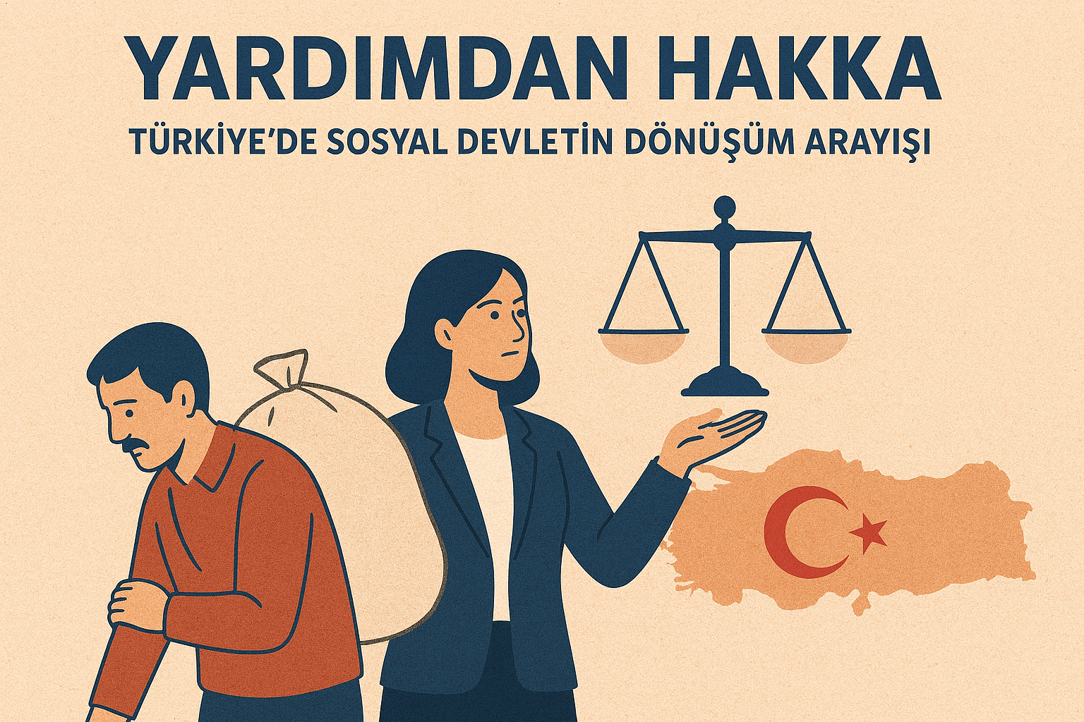 Türkiye’de Sosyal Devletin Dönüşüm Arayışı