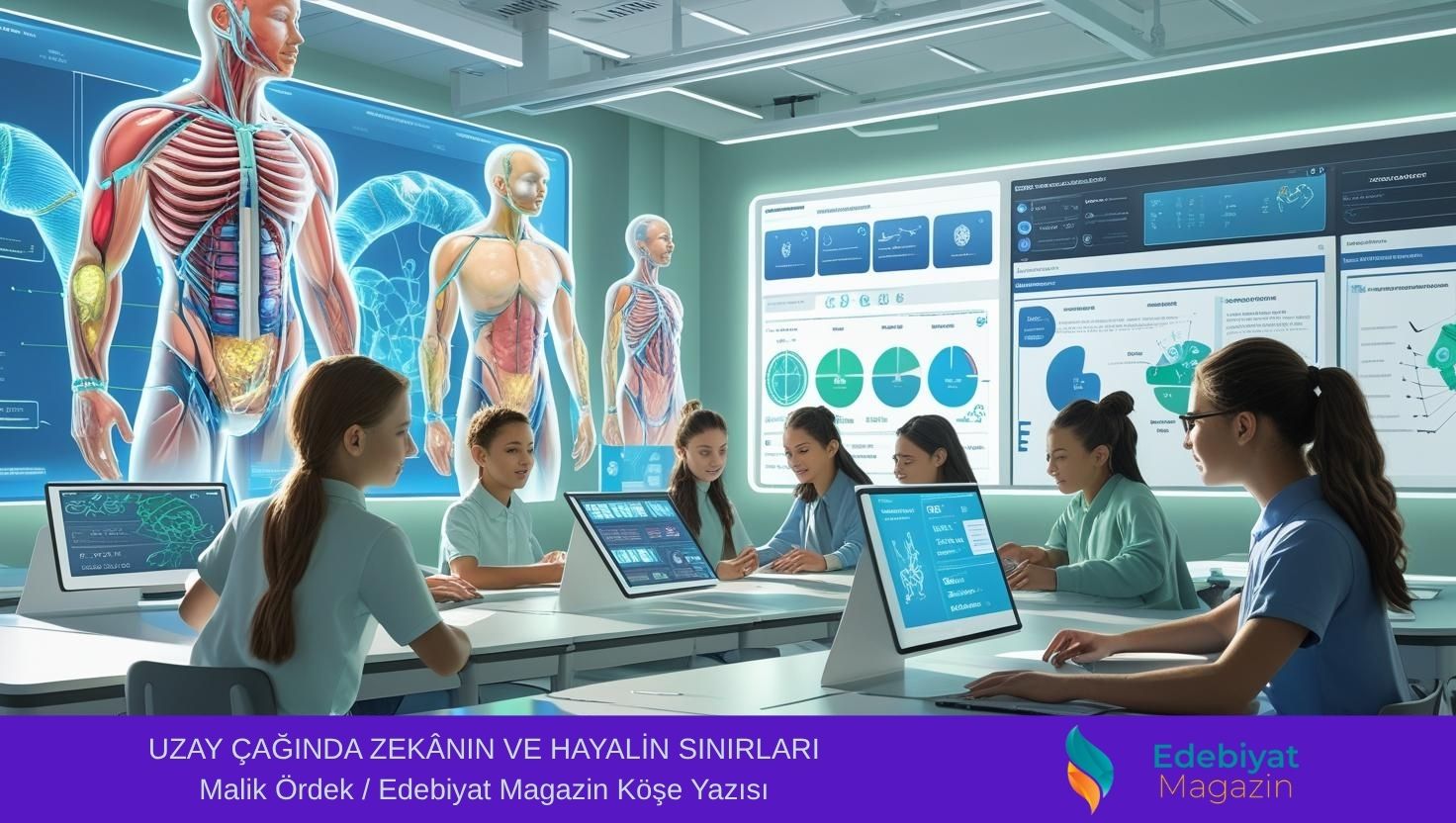 UZAY ÇAĞINDA ZEKÂNIN VE HAYALİN SINIRLARI