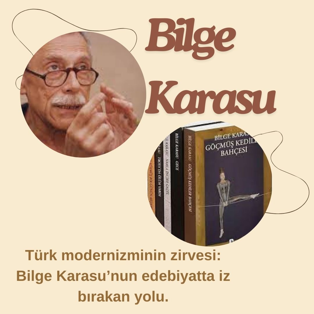 Göçmüş Kediler Bahçesi’nden Gece’ye, Bilge Karasu’nun büyülü dünyası.