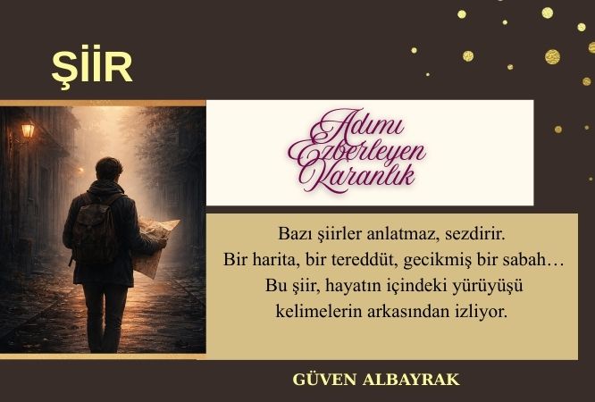 Adımı Ezberleyen Karanlık