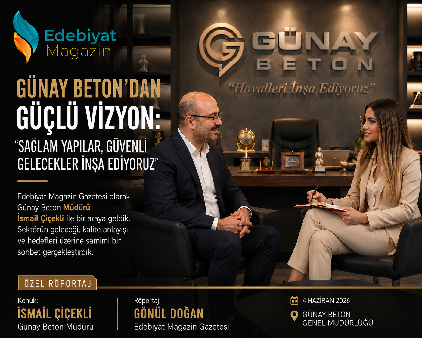 GÜNAY BETON MÜDÜRÜ İSMAİL ÇİÇEKLİ: "KALİTE VE GÜVEN BAŞARIMIZIN TEMELİDİR"