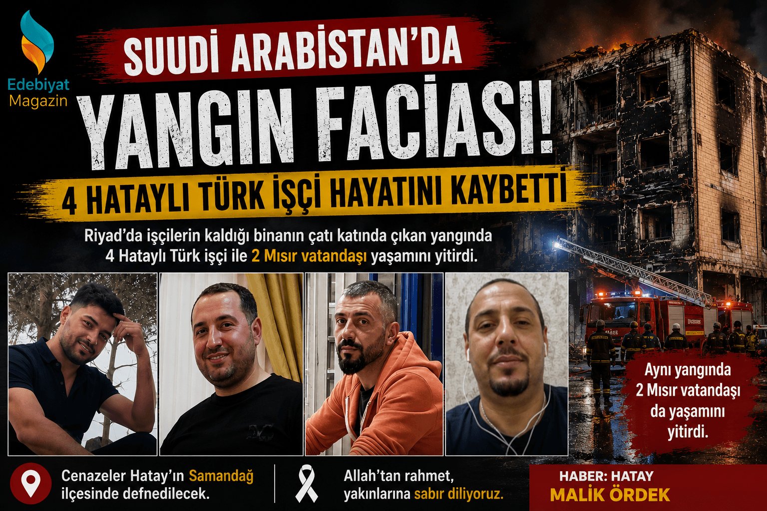 Suudi Arabistan'da Yangın Faciası: 4 Hataylı İşçi Hayatını Kaybetti