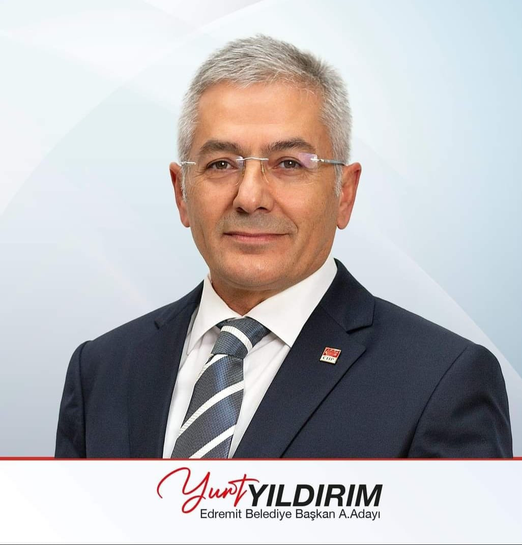 Yurt Yıldırım: Edremit'i Dünya Kenti Yapma Hedefinde